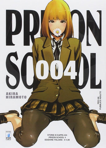 STORIE DI KAPPA #224 PRISON SCHOOL 4