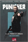 100% MARVEL PUNISHER # 4 LE STRADE DI LAREDO