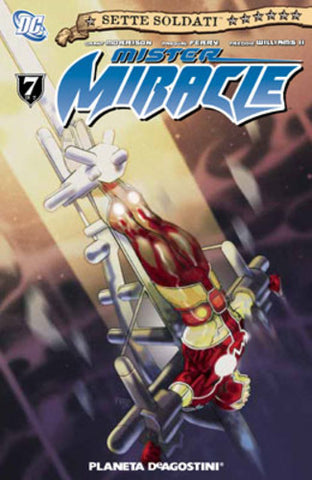 SETTE SOLDATI # 7 di 7 MR MIRACLE