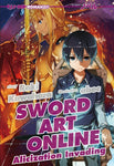 SWORD ART ONLINE NOVEL #15 ALICIZATION INVADING