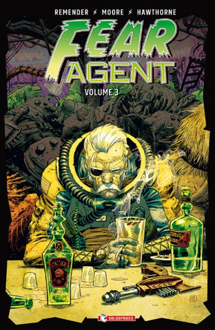 FEAR AGENT # 3