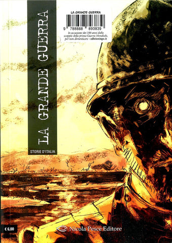 LA GRANDE GUERRA/ITALIA CRIMINALE - STORIE D'ITALIA (SCONTO 50%)
