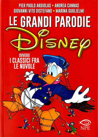 LE GRANDI PARODIE DISNEY - OVVERO I CLASSICI FRA LE NUVOLE (SCONTO 50%)