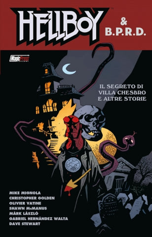 HELLBOY E B.P.R.D. IL SEGRETO DI VILLA CHESBRO