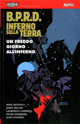 HELLBOY PRESENTA B.P.R.D. INFERNO SULLA TERRA # 7 UN FREDDO GIORNO ALL'INFERNO