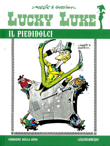 LUCKY LUKE # 2 IL PIEDIDOLCI