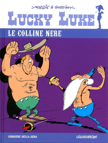 LUCKY LUKE # 6 LE COLLINE NERE