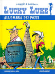 LUCKY LUKE #13 ALL'OMBRA DEI POZZI