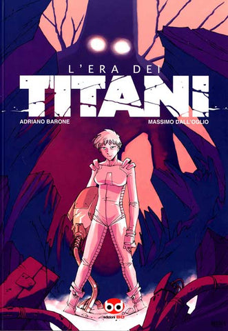 L'ERA DEI TITANI (SCONTO 50%)