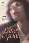 LA LUNA E L'ACCIAIO # 7