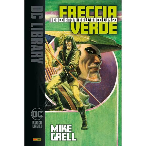 DC BLACK LABEL LIBRARY FRECCIA VERDE CACCIA LUNGO ARCO