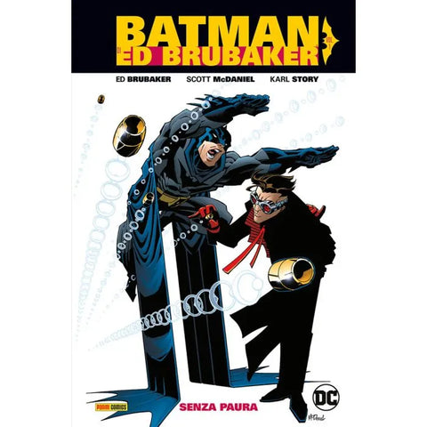 DC EVERGREEN BATMAN DI ED BRUBAKER # 1 SENZA PAURA