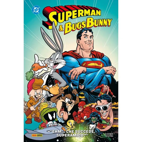 SUPERMAN E BUGS BUNNY - EHM... CHE SUCCEDE SUPER-AMICO?