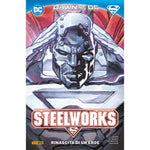 DC SPECIAL STEELWORKS RINASCITA DI UN EROE
