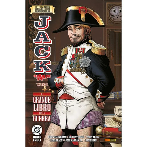 DC BLACK LABEL HITS JACK OF FABLES # 6 IL GRANDE LIBRO DELLA GUERRA