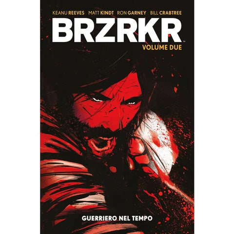 BRZRKR # 2 GUERRIERO NEL TEMPO