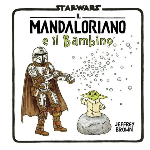 STAR WARS IL MANDALORIANO E IL BAMBINO