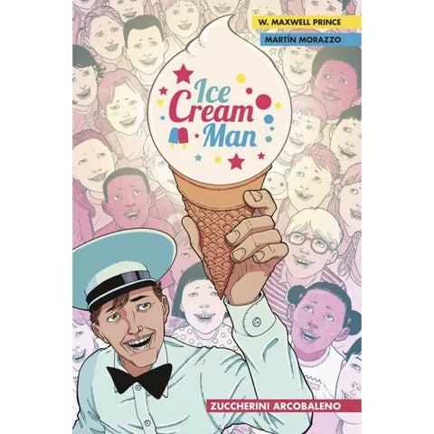 PANINI COMICS 100% HD THE ICE CREAM MAN # 1 ZUCCHERINI ARCOBALENO