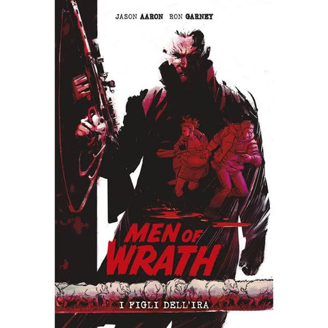 MEN OF WRATH I FIGLI DELL'IRA