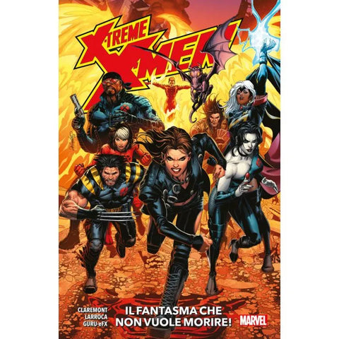 X-TREME X-MEN IL FANTASMA CHE NON VUOLE MORIRE