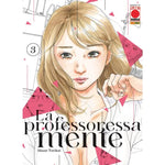 LA PROFESSORESSA MENTE # 3