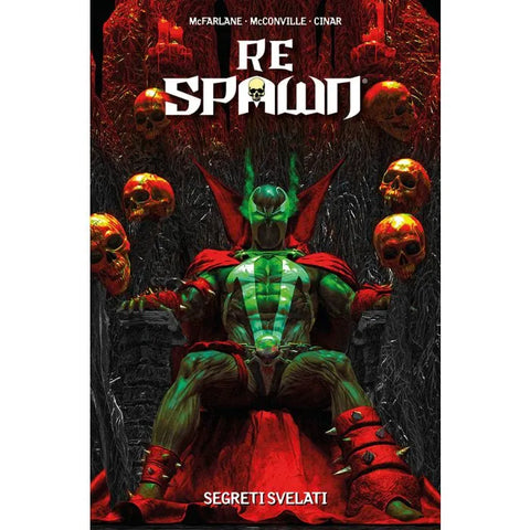 RE SPAWN # 7 SEGRETI SVELATI