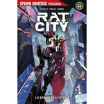 SPAWN UNIVERSE PRESENTA RAT-CITY LO SPAWN DEL FUTURO # 1