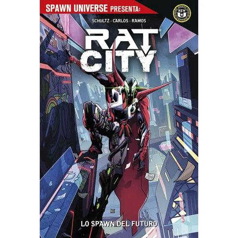 SPAWN UNIVERSE PRESENTA RAT-CITY LO SPAWN DEL FUTURO # 1