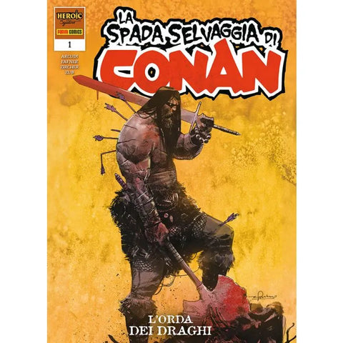 LA SPADA SELVAGGIA DI CONAN (2024) # 1 L'ORDA DEI DRAGHI RISTAMPA