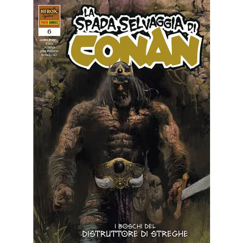 LA SPADA SELVAGGIA DI CONAN (2024) # 6