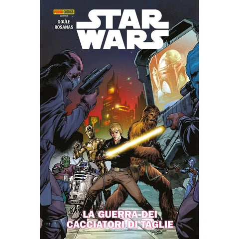 STAR WARS COLLECTION # 3 LA GUERRA DEI CACCIATORI DI TAGLIE