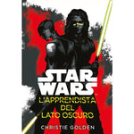 STAR WARS ROMANZI L'APPRENDISTA DEL LATO OSCURO
