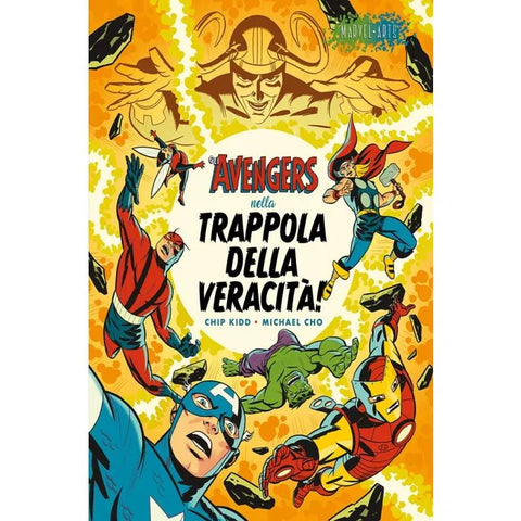 GLI AVENGERS NELLA TRAPPOLA DELLA VERACITA'