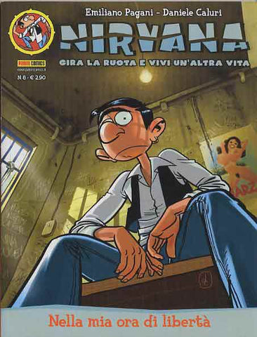 NIRVANA # 8 NELLA MIA ORA DI LIBERTA' (SCONTO 50%)
