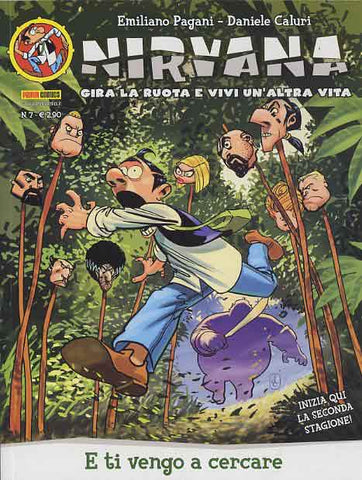 NIRVANA # 7 E TI VENGO A CERCARE (SCONTO 50%)