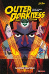 OUTER DARKNESS # 2 IL SUONO DELL'ODIO