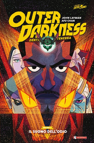 OUTER DARKNESS # 2 IL SUONO DELL'ODIO