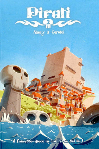 PIRATI # 2 LA CITTA' PROIBITA (SCONTO 50%)