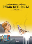 PRIMA DELL'INCAL L'INTEGRALE