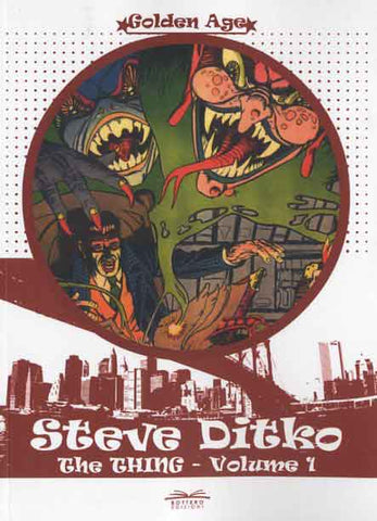 PROGETTO GOLDEN AGE - STEVE DITKO THE THING # 1 (SCONTO 50%)