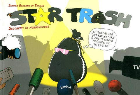 STAR TRASH - SACCHETTI IN MONDOVISIONE (SCONTO 50%)