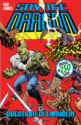 COSMO COMICS SAVAGE DRAGON #43 QUESTIONI DI FAMIGLIA