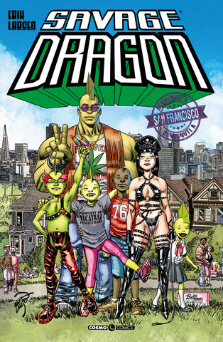 COSMO COMICS SAVAGE DRAGON #46 BENVENUTI A SAN FRANCISCO