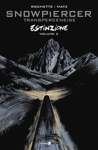 COSMO COMICS #99 SNOWPIERCER 2 ESTINZIONE