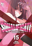 SQUALIFICATI RANGER REJECT #15