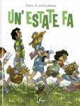 UN'ESTATE FA