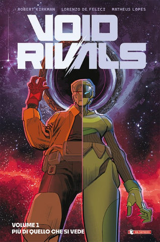 VOID RIVALS # 1 PIU' DI QUELLO CHE SI VEDE