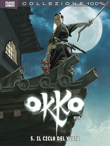 COLLEZIONE 100% PANINI COMICS OKKO # 5 IL CICLO DEL VUOTO (SCONTO 50%)