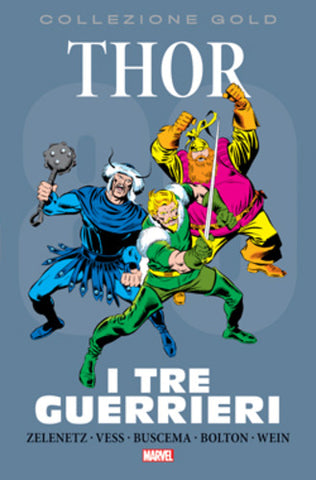 COLLEZIONE GOLD 80 THOR I TRE GUERRIERI