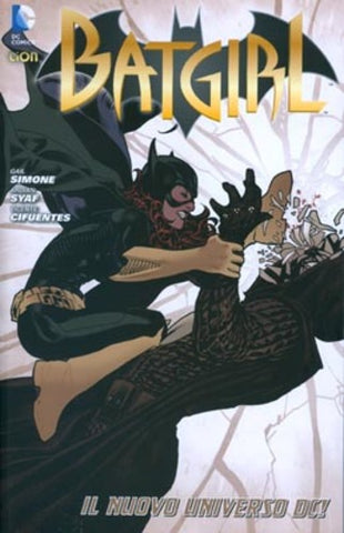 BATMAN UNIVERSE # 3 BATGIRL 1 1° RISTAMPA